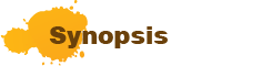 Synopsis Synopsis