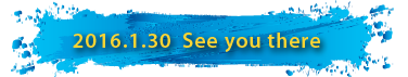 2016.1.30 See you there 2016.1.30 See you there