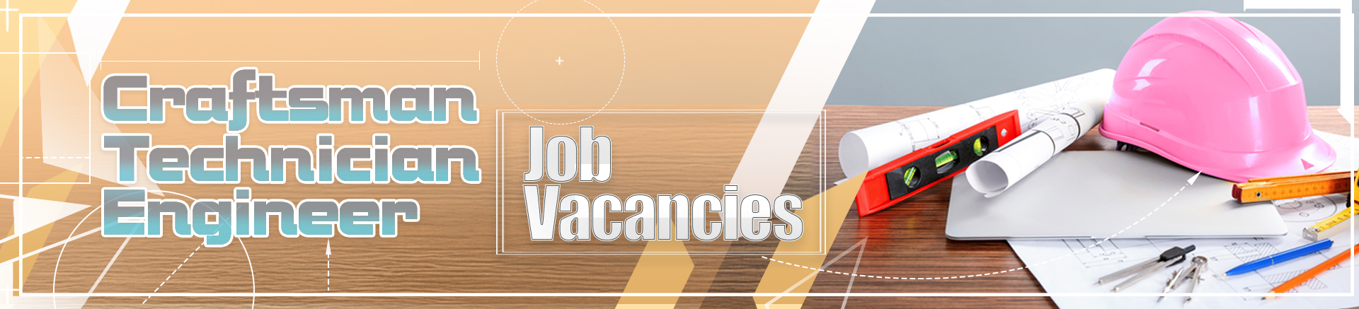 Craftsman/Technician/Engineer Job Vacancies